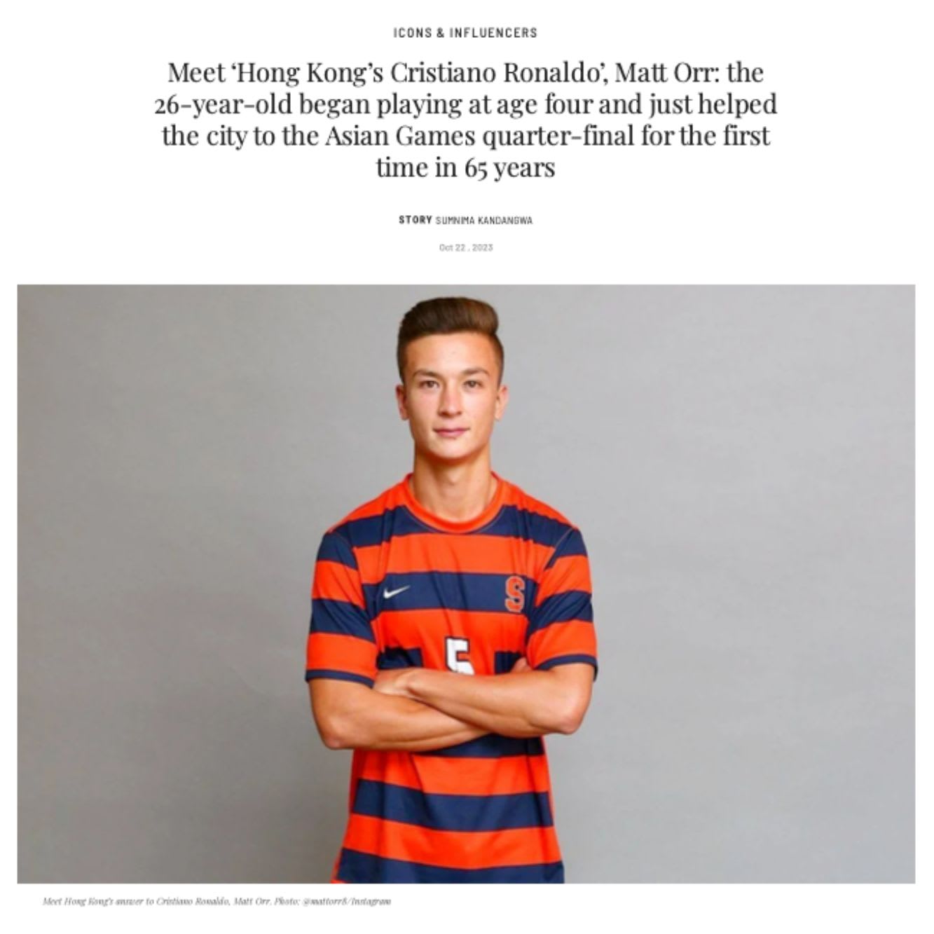 Meet ‘Hong Kong’s Cristiano Ronaldo’, Matt Orr